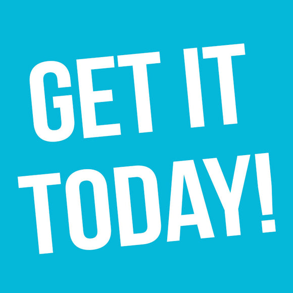 Get It Today!